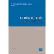 Gerontolojik Söyleşiler - 2