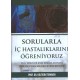 Sorularla İç Hastalıklarını Öğreniyoruz