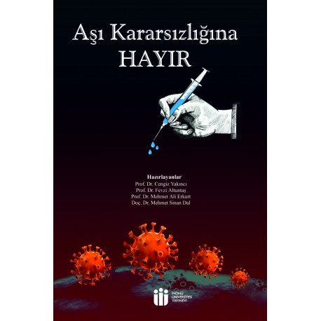 Aşı Kararsızlığına Hayır