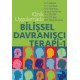 Klinik Uygulamada Bilişsel Davranışçı Terapi