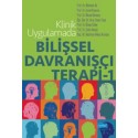 Klinik Uygulamada Bilişsel Davranışçı Terapi - 1