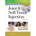 A Practical Guide to Joint & Soft Tissue Injection