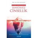 Bilimsel Veriler Işığında Sansürsüz Cinsellik