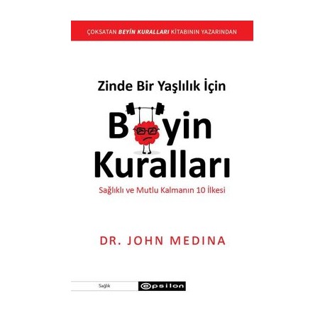 Zinde Bir Yaşlılık İçin Beyin Kuralları