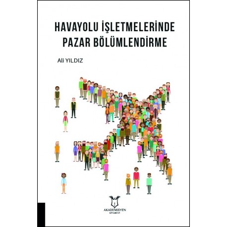 Havayolu İşletmelerinde Pazar Bölümlendirme