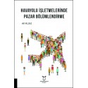 Havayolu İşletmelerinde Pazar Bölümlendirme