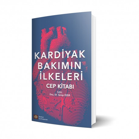 Kardiyak Bakımın İlkeleri Cep Kitabı