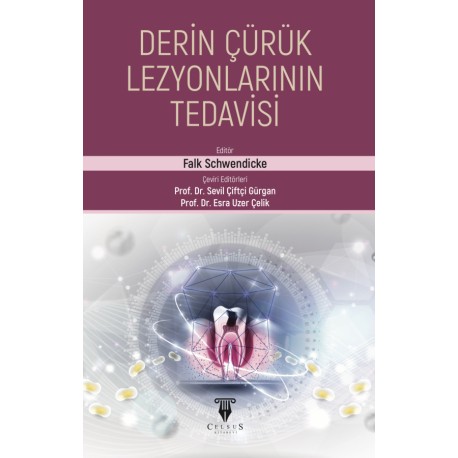 Derin Çürük Lezyonlarının Tedavisi