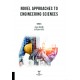 Novel Approaches to Engineering Sciences