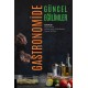 Gastronomide Güncel Eğilimler