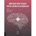 Bireyden Yapay Zekaya Sosyal Bilimler Çalışmaları