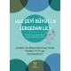 Her Şeyi Büyüten Gergedan Lily - Çocuklar İçin Bilişsel Davranışçı Terapi Öyküleri (7-12) Yaş (Genelleştirme)