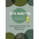 Tırtıl Nurettin - Çocuklar İçin Bilişsel Davranışçı Terapi Öyküleri (7-12) Yaş (Kişiselleştirme)