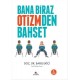 Bana Biraz Otizmden Bahset