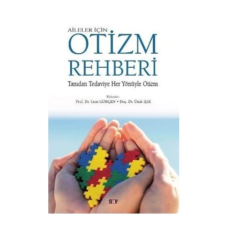 Aileler İçin Otizm Rehberi