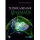 Teorik Mekanik - KİNEMATİK / Cilt -2