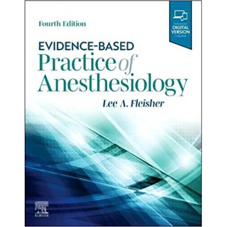 Evidence-Based Practice of Anesthesiology, 4th Edition