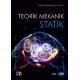 Teorik Mekanik - STATİK / Cilt -1