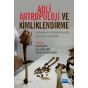 Adli Antropoloji ve Kimliklendirme