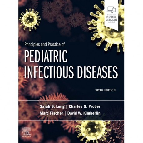 Principles and Practice of Pediatric Infectious Diseases