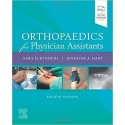 Orthopaedics for Physician Assistants 2nd Edition