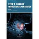 COVID-19 ve Güncel EndokrinolojikYaklaşımlar