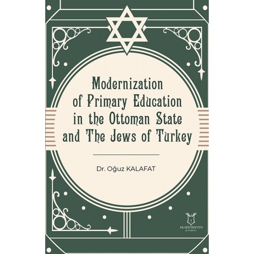 Modernization Of Primary Education In The Ottoman State And The Jews Of ...