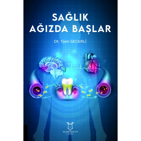 Sağlık Ağızda Başlar