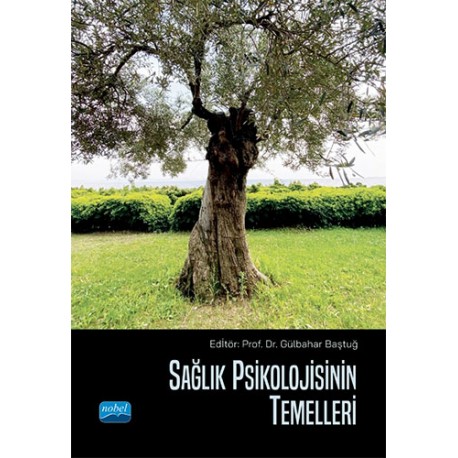 Sağlık Psikolojisinin Temelleri