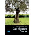 Sağlık Psikolojisinin Temelleri