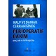 Kalp ve Damar Cerrahisinde Perioperatif Bakım