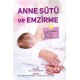 Anne Sütü ve Emzirme