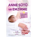 Anne Sütü ve Emzirme