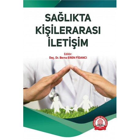 Sağlıkta Kişilerarası İletişim