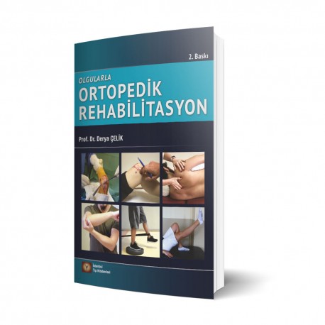 Olgularla Ortopedik Rehabilitasyon