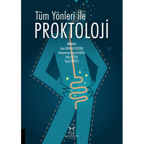 Tüm Yönleri İle Proktoloji