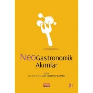 NeoGastronomik Akımlar