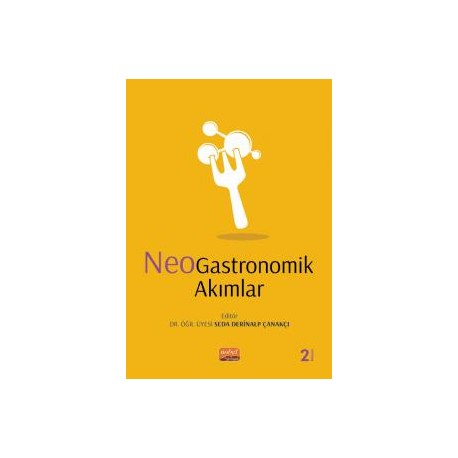 NeoGastronomik Akımlar