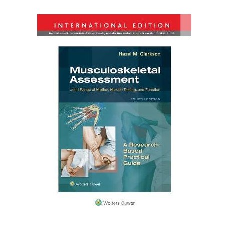 Musculoskeletal Assessment: Joint Range of Motion, Muscle Testing, and Function 