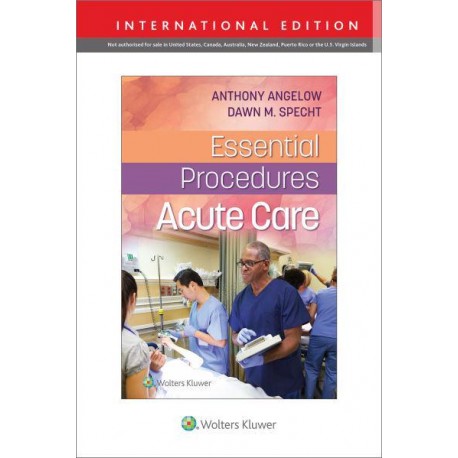 Essential Procedures: Acute Care