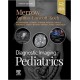 Diagnostic Imaging: Pediatrics, 4th Edition