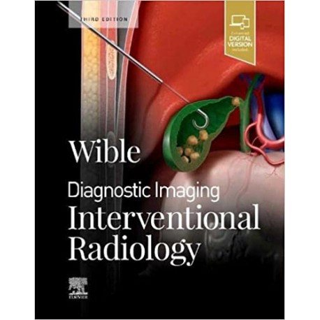 Diagnostic Imaging: Interventional Radiology, 3rd Edition