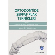 Ortodontide Şeffaf Plak Teknikleri