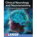 Clinical Neurology and Neuroanatomy: A Localization-Based Approach, 2nd Edition