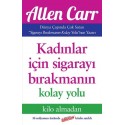 Kadınlar İçin Sigarayı Bırakmanın Kolay Yolu