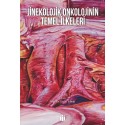 Jinekolojik Onkolojinin Temel İlkeleri