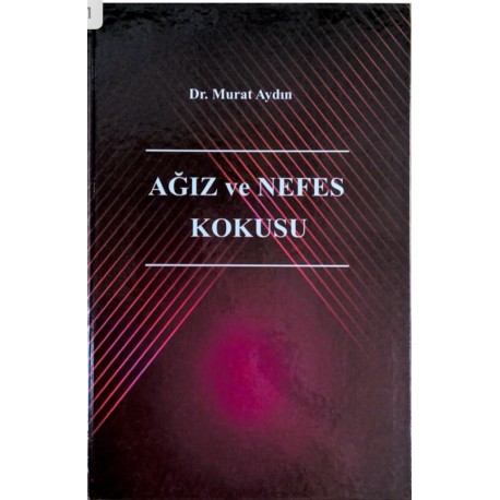 Ağız ve Nefes Kokusu