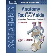 Sarrafian's Anatomy of the Foot and Ankle