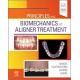 Principles and Biomechanics of Aligner Treatment