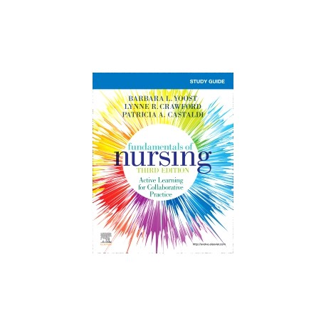 Study Guide for Fundamentals of Nursing, 3rd Edition